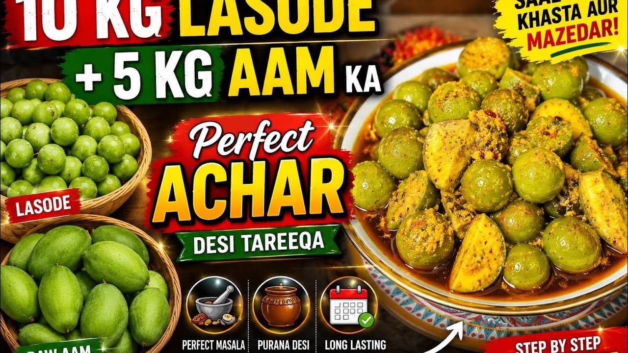 Lasode 10 KG Lasode Aur 5 KG Aam Ka Perfect Achar | Purana Desi Tareeqa | Long ...