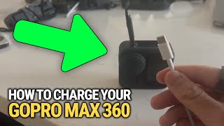 How To Charge Your GoPro Max 360: QUICK Guide!