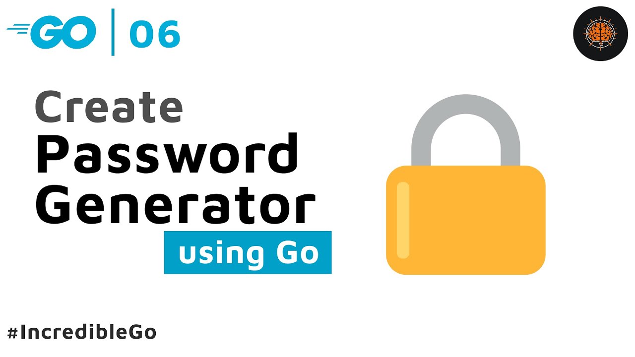 Random Password Generator in GO - 06 Incredible Go