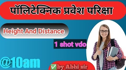 Height And Distance | Polytechnic Math | Poly Academy 🔥
