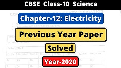 Class 10 Science Previous year paper solved | chapter-12 Electricity | 2020 all questions | term-2