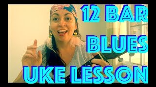 Vignette de la vidéo "12-BAR BLUES Easy Uke Lesson + Spicy Tricks!"