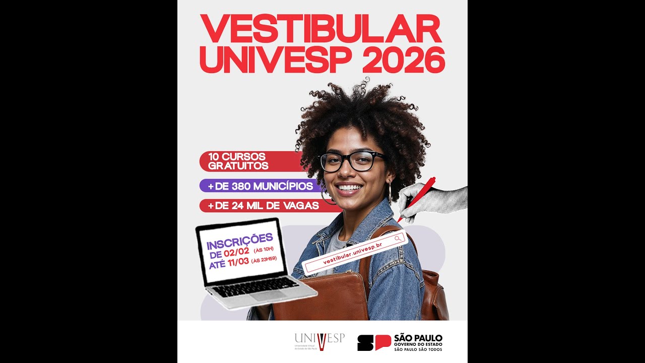 Vestibular 2026 UNIVESP. Como me inscrever, e mais detalhes.