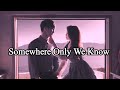 Keane - Somewhere Only We Know (Slowed Lyrics) Gustixa & Rhianne