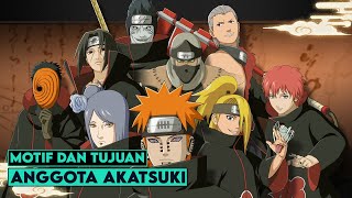 Motif Dan Tujuan Anggota Akatsuki