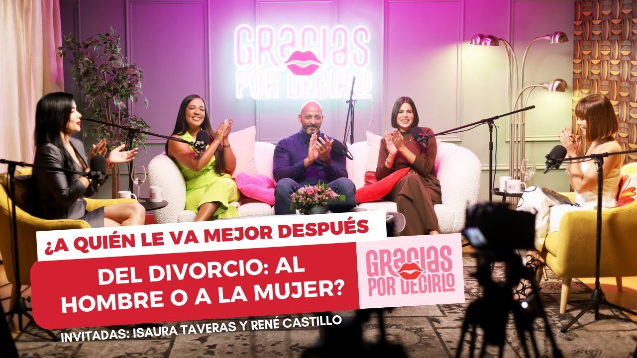 ¿A los hombres les va mejor después del divorcio?, con Isaura Taveras y René Castillo - EP11