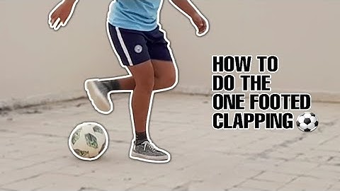 One Footed Clapping | Football Skills Tutorial | Jashim Skills