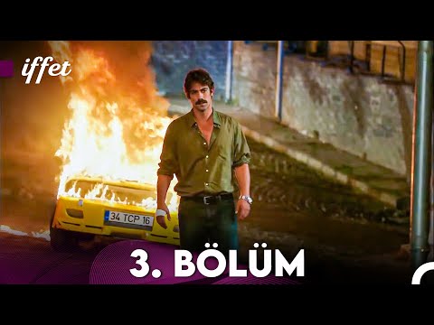 İffet 3. Bölüm