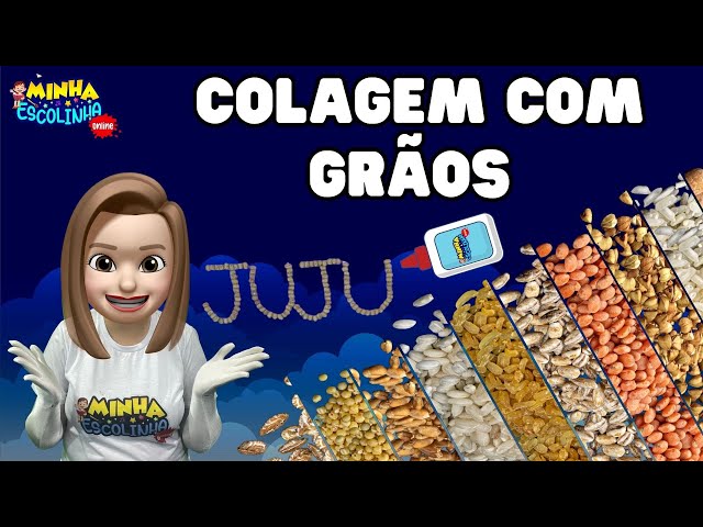 Colagem Com Grãos Nomes G5 - Educação Infantil - Videos Educativos - Atividades para Crianças