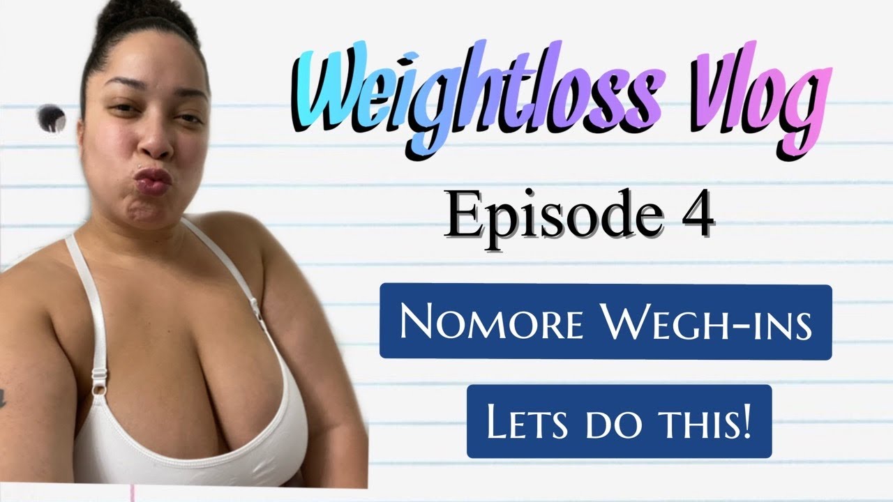 Weightloss Vlog | Episode 4