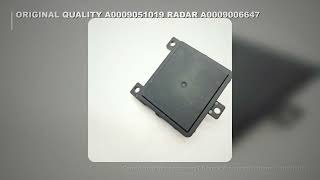Original High quality New For A0009051019 Radar sensor A0009052017 A0009055518 A0009006647