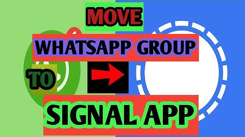 move whatsapp group to signal app | how to move whatsapp group chats to signal app