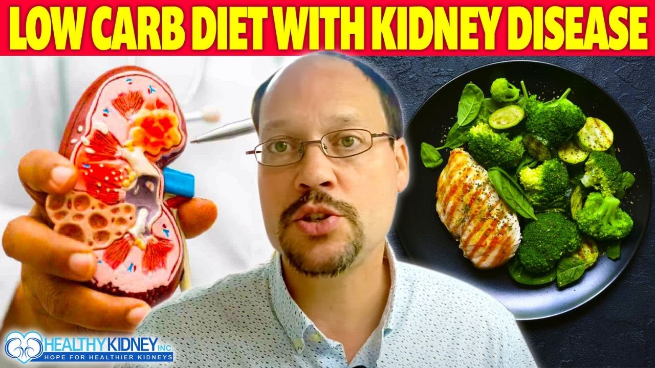 Kidney Disease and Low Carb Diet When Its Good To Use & When Its Bad