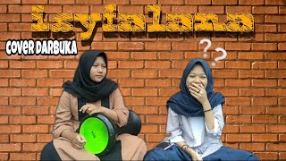 Download lagu ISYIFALANA YAROSULULLAH Cover Darbuka - Fila aulia - anggi
