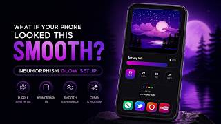 What If Your Phone Looked This Smooth? Neumorphism Glow Setup (Purple Aesthetic) screenshot 4