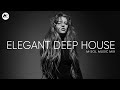 Elegant Deep House Sensual Deep House Selection 2026 M Sol Music