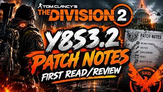 Y8S3.2 Patch Notes First Read/Review