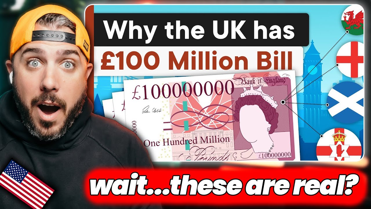 American Confused by The U.K's 100 Million Pound Bills