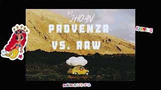 Provenza vs Raw Gotch Tony Romera vs Karol G x Mashup of DJ JHOAN Resimi