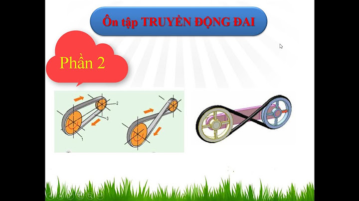 Bài tập truyền động đai nguyển lí máy năm 2024