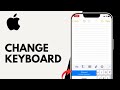 How to Change iPhone Keyboard