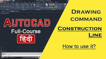 AutoCAD Tutorial - Drawing command - CONSTRUCTION LINE | & it