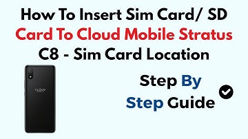 How To Insert Sim Card/ SD Card To Cloud Mobile Stratus C8 - Sim Card Location