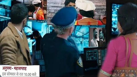 Anupama-Upcoming Twist-Anuj Shows Cctv Footage To Anupama, Real Villain Secret Out