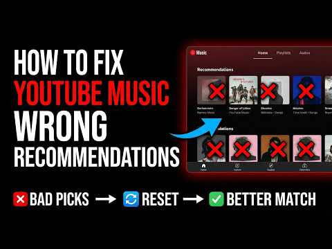 How to Fix YouTube Music Wrong Recommendations | Step-by-Step Guide 2026