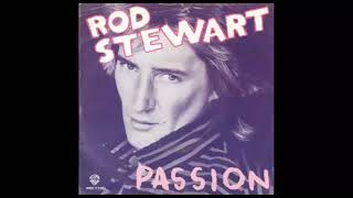 Rod Stewart - Passion (1980)