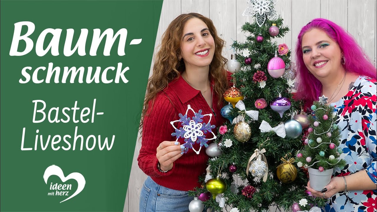 Baumschmuck & Weihnachtskugeln - Basteln live (20.10.2025)