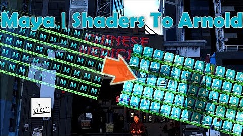 Maya: Blinn Shaders To Arnold Shaders