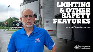 Multi-Temp Operations | Lighting & Other Safety Features - Ep. 6 of 9
