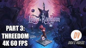Lost in Random Playthrough Part 3: Threedom (PC 4K 60 FPS)