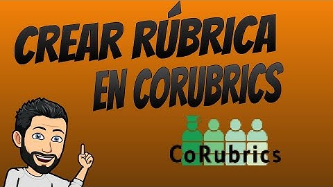 CREAR UNA RÚBRICA EN CORUBRICS