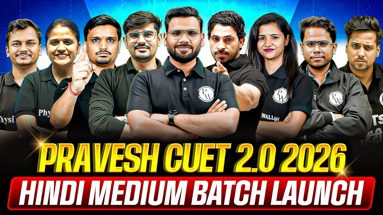 CUET 2026 | Pravesh 2.0 Batch Launch | CUET Hindi Medium by PW - YouTube