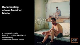 The Painted Life of Gregory Gillespie: Documenting A New American Master
