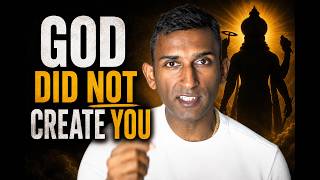 According to Hinduism You were not created @DharmaSpeaks
