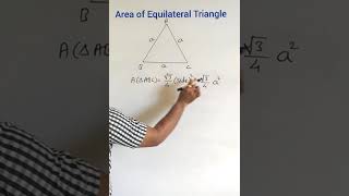 Areas and Volumes Part3 : Area Of Equilateral Triangle #shorts