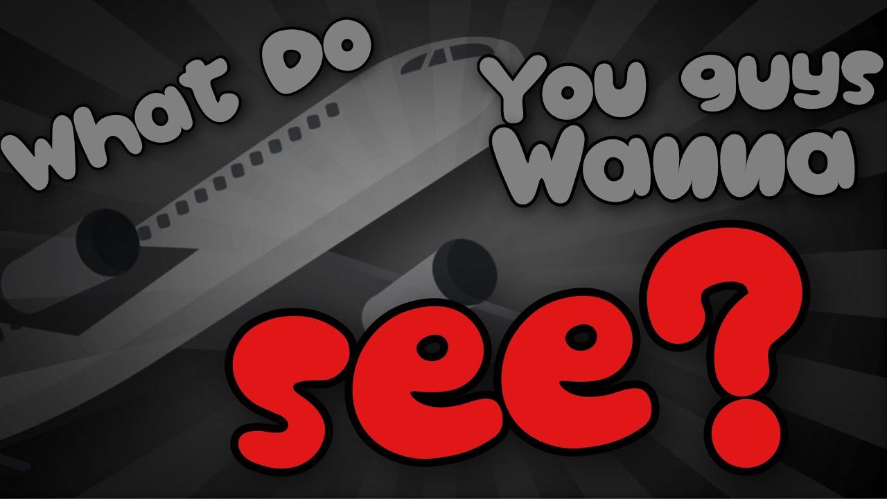 What do you guys want to see?... - YouTube