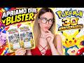 APRIAMO 2 BLISTER DEL 30° ANNIVERSARIO POKÉMON! Alla ricerca dei primi Pikachu!