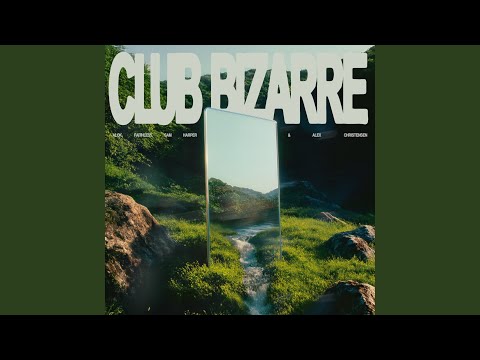Alok, Faithless, Sam Harper & Alex Christensen - Club Bizarre