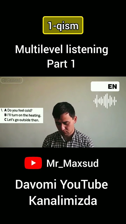 multilevel listening part 1 just easy learning English with Mr Maxsud #mrmaxsud