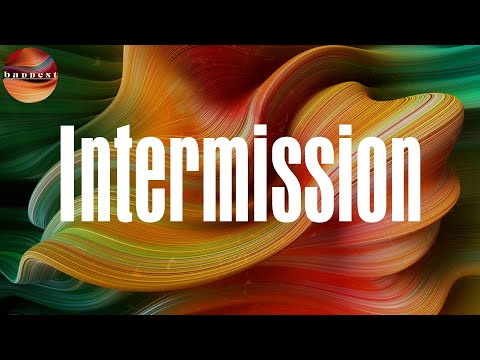 Intermission (Get Away) (Lyrics) - Dylan Sinclair