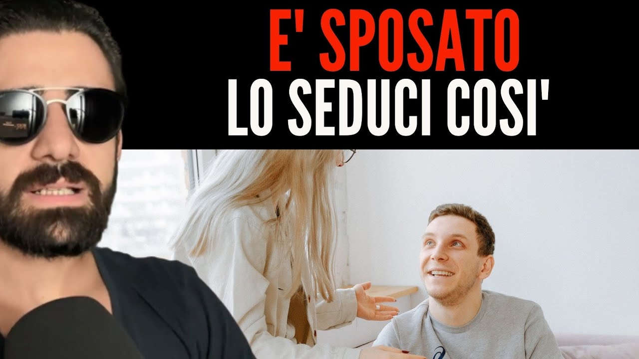 LA STRATEGIA Migliore Per CONQUISTARE Un Uomo SPOSATO!