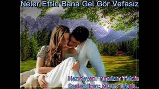 14 HAZİRAN 2021#NELER ETTİN BANA GEL GÖR VEFASIZ# Resimi