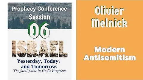 Session 06. Olivier Melnick. Modern Antisemitism. IYTT Conference.