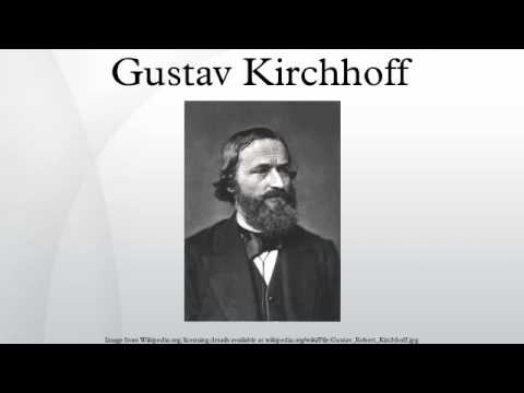 Gustav Kirchhoff