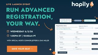 Run Registration Your Way: Advanced Registration Live Launch Party