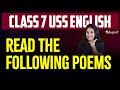 Class 7 | USS | English | Read The Following Poems | Eduport